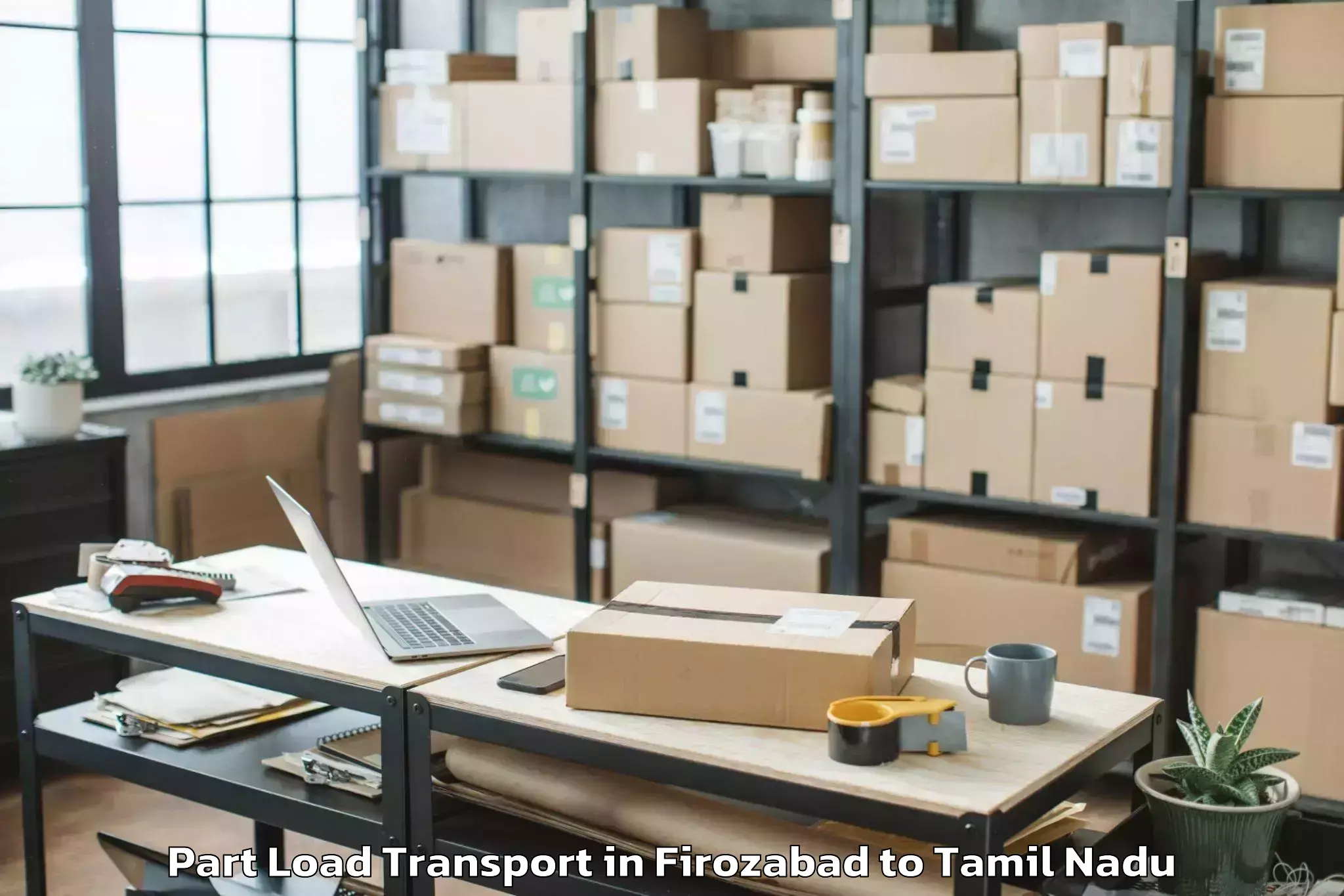 Affordable Firozabad to Anna University Chennai Part Load Transport